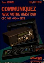 couverture du livre Communiquez avec votre Amstrad CPC 464-664-6128